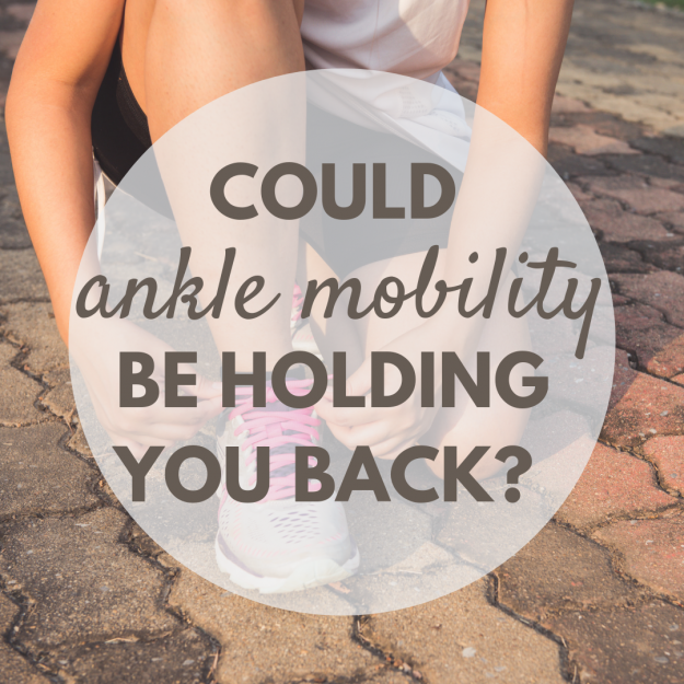 Ankle Mobility